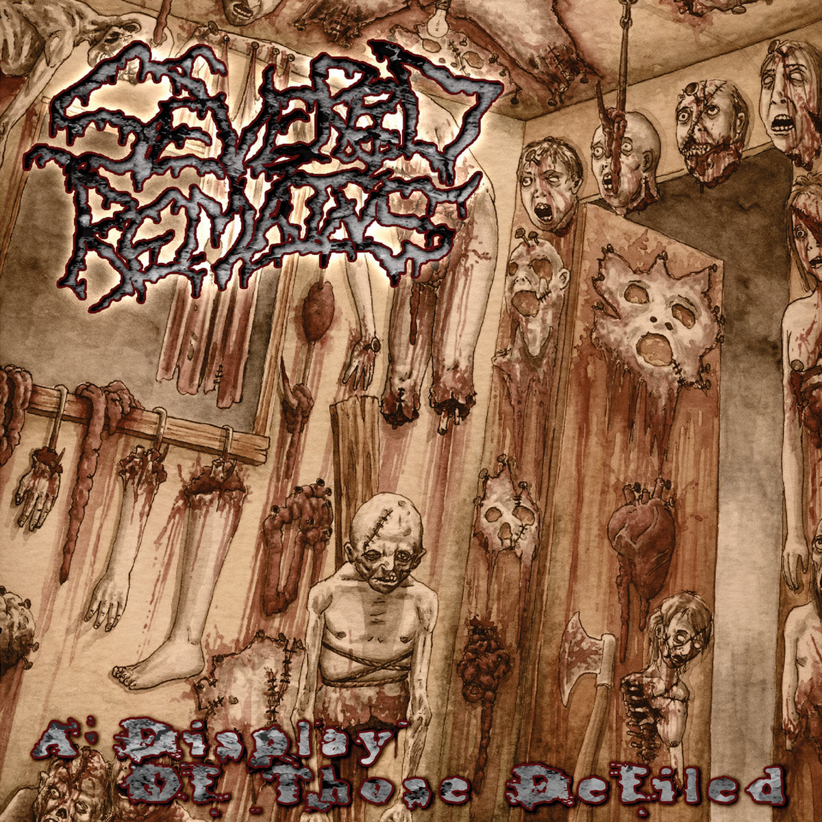 Severed Remains – A Display of Those Defiled | Brutale Death Metal-CD